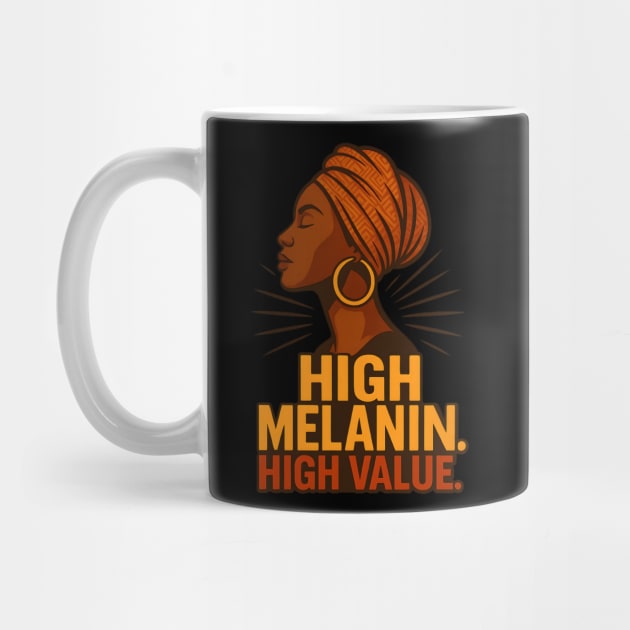 High Melanin. High Value by Roots In Royalty